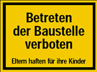 Baustellenschild Baustellenschild